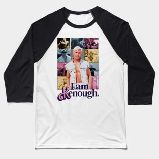 I Am Kenough Pop Art Baseball T-Shirt